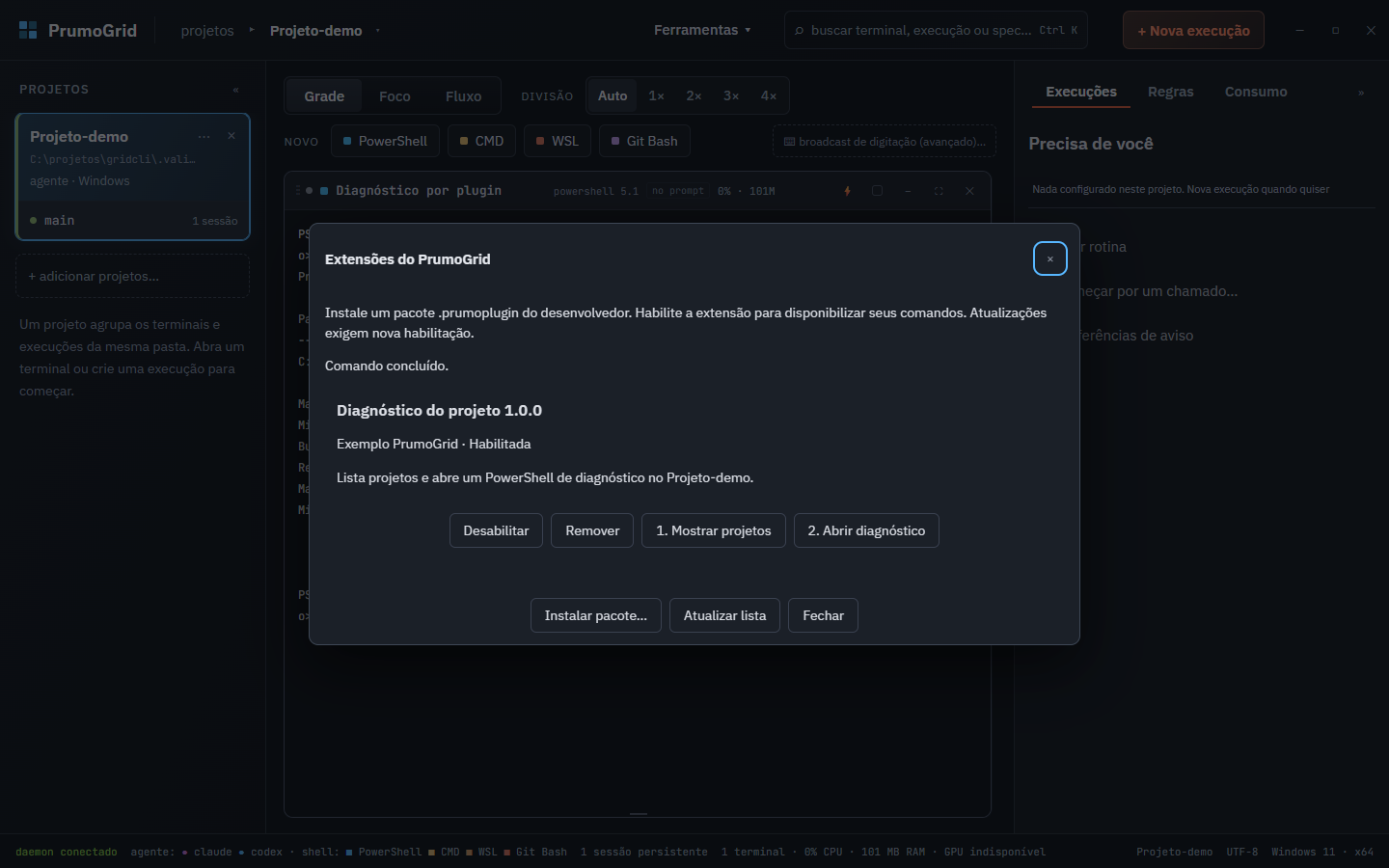 O plugin habilitado, com os dois botões declarados no manifesto.